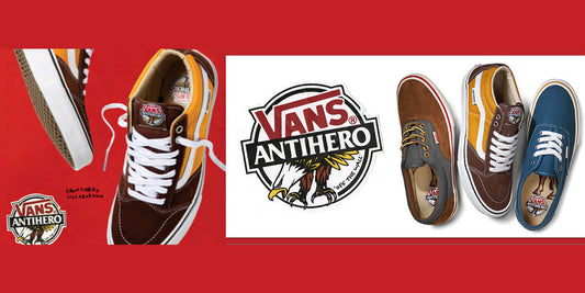 THE VANS X ANTIHERO COLLECTION