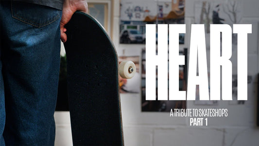 HEART - A Tribute to Skateshops - Part 1